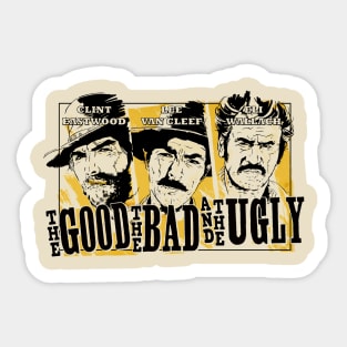 THE GOOD#THE BAD#THE UNGLY Sticker